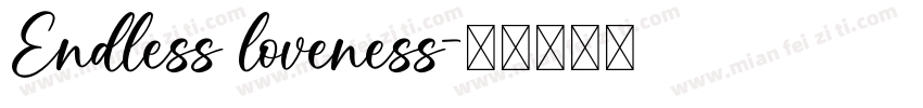 Endless loveness字体转换